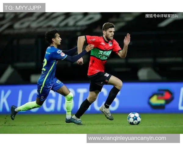 荷乙第10轮特尔斯塔对阵奈梅亨精彩直播全程回顾与分析